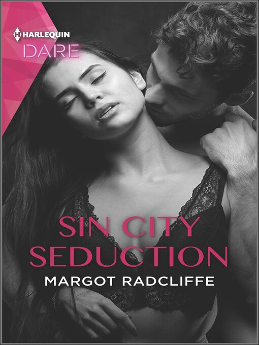 Title details for Sin City Seduction by Margot Radcliffe - Available
